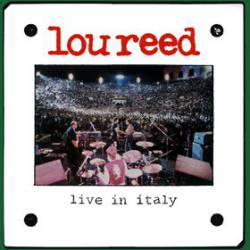 Lou Reed : Live in Italy